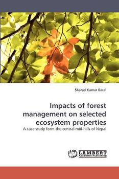 Paperback Impacts of forest management on selected ecosystem properties Book