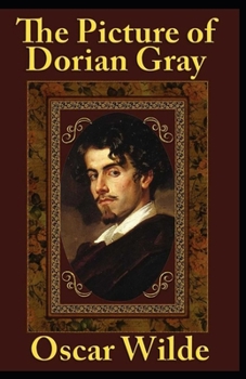 Paperback The Picture of Dorian Gray Illustrated Book