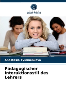 Paperback Pädagogischer Interaktionsstil des Lehrers [German] Book