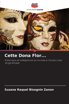 Paperback Cette Dona Flor... [French] Book