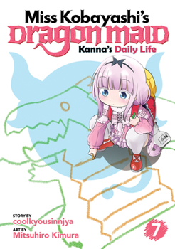 Paperback Miss Kobayashi's Dragon Maid: Kanna's Daily Life Vol. 7 Book