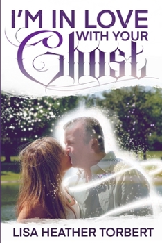Paperback I'm In Love With Your Ghost Book
