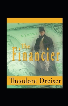 Paperback The Financier Annotated Book