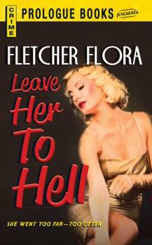 Paperback Leave Her to Hell Book