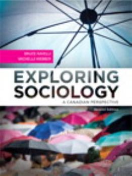 Hardcover Exploring Sociology A Canadian Perspective Second Edition Book