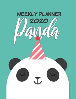 Panda Planner 2020: Panda Lover Gift, Dated Weekly Planner With To Do Notes & Year At A Glance and More.