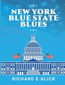 Paperback New York Blue State Blues [Large Print] Book