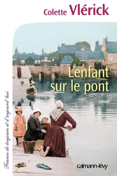 Paperback L'Enfant sur le pont NED [French] Book