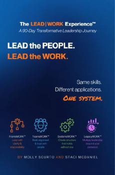 Paperback The LEAD | WORK Experience: A 90-Day Transformative Leadership Journey Book