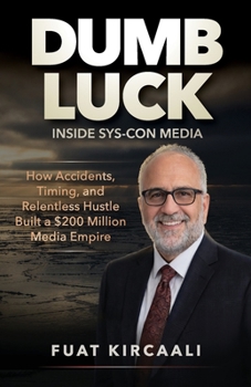 Paperback DUMB LUCK Inside SYS-CON Media Book