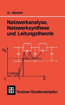 Paperback Netzwerkanalyse, Netzwerksynthese Und Leitungstheorie [German] Book