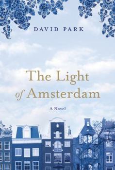 Hardcover The Light of Amsterdam Book