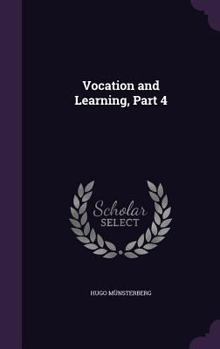 Hardcover Vocation and Learning, Part 4 Book
