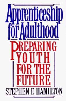 Hardcover Apprenticeship for Adulthood Book