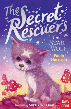 Paperback The Secret Rescuers: The Star Wolf Book