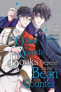異世界の沙汰は社畜次第 2 - Book #2 of the 異世界の沙汰は社畜次第 / Isekai no sata wa shachiku shidai - manga