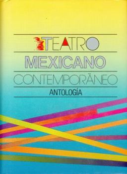 Hardcover Teatro Mexicano Contemporneo: Antolog-A [Spanish] Book