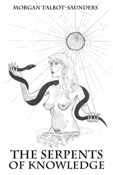 Paperback The Serpents of Knowledge Book