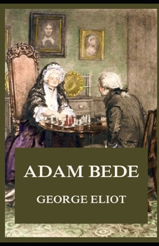 Paperback Adam Bede Illustrated Book