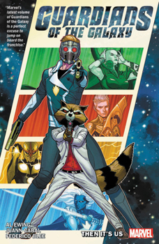 Paperback Guardians of the Galaxy by Al Ewing Vol. 1: Then It's Us: It's on Us Book