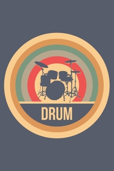 Drum: Retro Vintage Weekly & Monthly Planner 2020 - 52 Week Calendar 6 x 9 Organizer - Gift for Drummers & Percussionists