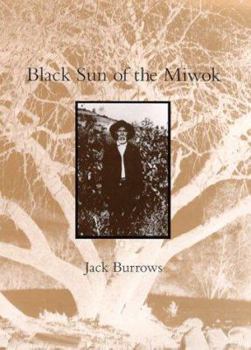 Hardcover Black Sun of the Miwok Book