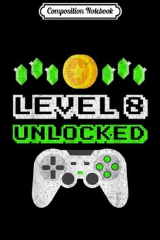 Paperback Composition Notebook: Level 13 Unlocked Funny 13th Birthday Gift for Video Gamers Journal/Notebook Blank Lined Ruled 6x9 100 Pages Book