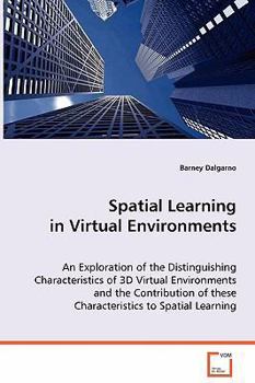 Paperback Spatial Learning in Virtual Environments Book