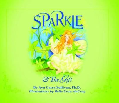 Hardcover Sparkle & the Gift Book