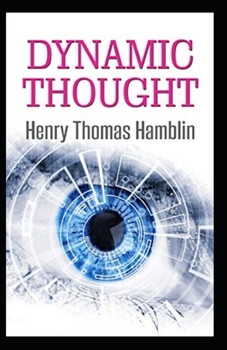 Paperback Dynamic Thought: illustrated Edition Book