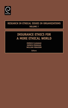 Hardcover Insurance Ethics for a More Ethical World Book