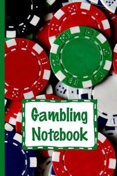 The Color of Money : Gambling Profit and Loss Notebook