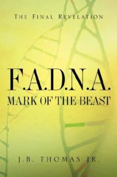 Paperback F.A.D.N.A. Mark of the Beast Book