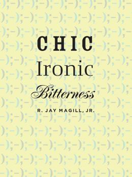 Hardcover Chic Ironic Bitterness Book