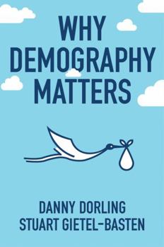 Hardcover Why Demography Matters Book
