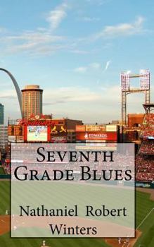 Paperback Roger Raintree's Seventh Grade Blues Book