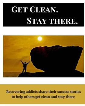 Paperback Get Clean. Stay There. Book