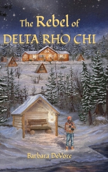 Hardcover The Rebel of Delta Rho Chi Book