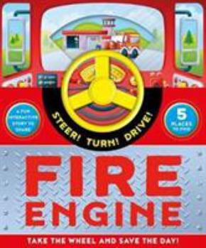 Board book Drive a Fire Engine (Steer! Turn! Drive!) Book