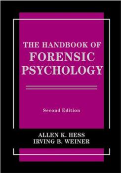 Hardcover The Handbook of Forensic Psychology Book