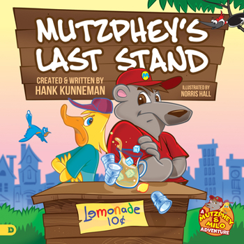 Hardcover Mutzphey's Last Stand: A Mutzphey and Milo Story! Book