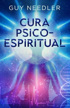 Cura Psicoespiritual (Portuguese Edition)