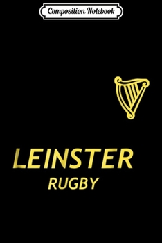 Composition Notebook: Vintage Leinster 1970s Rugby East province Ireland Journal/Notebook Blank Lined Ruled 6x9 100 Pages
