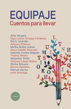 Paperback Equipaje. Cuentos para llevar [Spanish] Book