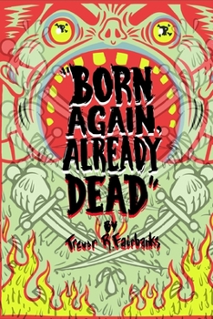Paperback Born Again, Already Dead Book