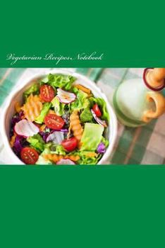 Paperback Vegetarian Recipes Notebook Book