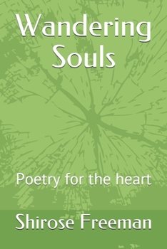 Paperback Wandering Souls: Poetry for the heart Book