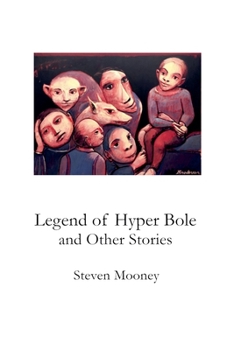 Paperback Legend of Hyper Bole and Other Stories Book