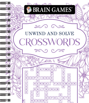 Spiral-bound Brain Games - Unwind and Solve: Crosswords Book