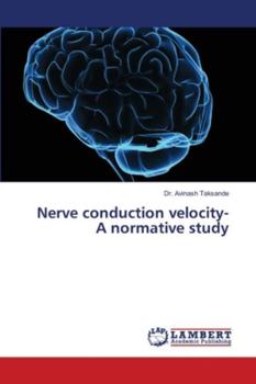 Paperback Nerve conduction velocity- A normative study Book